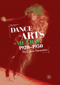 Abbildung von: Dance and the Arts in Mexico, 1920-1950 - Palgrave Macmillan