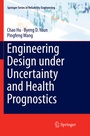 Cover: Engineering Design under Uncertainty and Health Prognostics - Springer