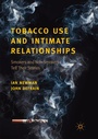 Cover: Tobacco Use and Intimate Relationships - Palgrave Macmillan