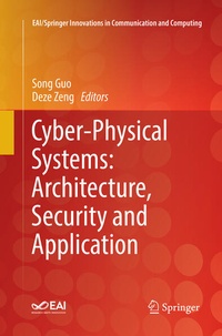 Enlarge image Cover: Cyber-Physical Systems: Architecture, Security and Application - Springer