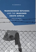 Cover: Transgender Refugees and the Imagined South Africa - Palgrave Macmillan