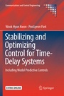 Cover: Stabilizing and Optimizing Control for Time-Delay Systems - Springer