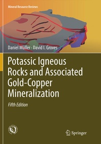Enlarge image Cover: Potassic Igneous Rocks and Associated Gold-Copper Mineralization - Springer