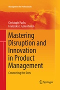 Cover: Mastering Disruption and Innovation in Product Management - Springer