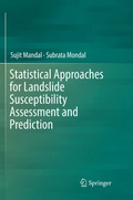 Cover: Statistical Approaches for Landslide Susceptibility Assessment and Prediction - Springer