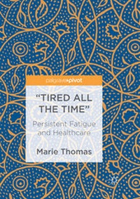 Abbildung von: "Tired all the Time" - Palgrave Pivot