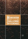 Cover: Humanism and the Challenge of Difference - Palgrave Macmillan