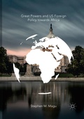 Cover: Great Powers and US Foreign Policy towards Africa - Palgrave Macmillan