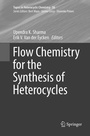 Cover: Flow Chemistry for the Synthesis of Heterocycles - Springer