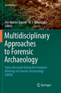 Enlarge image Cover: Multidisciplinary Approaches to Forensic Archaeology - Springer