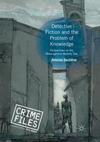 Enlarge image Cover: Detective Fiction and the Problem of Knowledge - Palgrave Macmillan