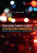 Cover: Evaluating Campus Climate at US Research Universities - Palgrave Macmillan