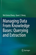 Cover: Managing Data From Knowledge Bases: Querying and Extraction - Springer
