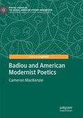 Cover: Badiou and American Modernist Poetics - Palgrave Pivot