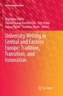 Cover: University Writing in Central and Eastern Europe: Tradition, Transition, and Innovation - Springer