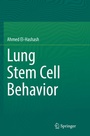 Cover: Lung Stem Cell Behavior - Springer