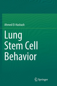 Abbildung von: Lung Stem Cell Behavior - Springer