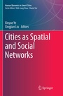 Cover: Cities as Spatial and Social Networks - Springer