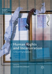 Enlarge image Cover: Human Rights and Incarceration - Palgrave Macmillan