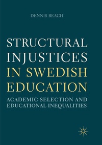 Enlarge image Cover: Structural Injustices in Swedish Education - Palgrave Macmillan