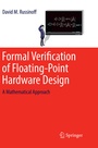 Cover: Formal Verification of Floating-Point Hardware Design - Springer