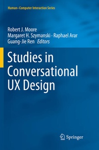 Enlarge image Cover: Studies in Conversational UX Design - Springer