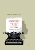 Cover: Re-Evaluating Women's Page Journalism in the Post-World War II Era - Palgrave Macmillan
