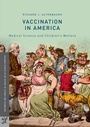 Cover: Vaccination in America - Palgrave Macmillan