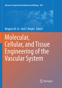 Abbildung von: Molecular, Cellular, and Tissue Engineering of the Vascular System - Springer