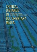 Cover: Critical Distance in Documentary Media - Palgrave Macmillan