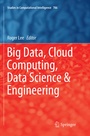 Cover: Big Data, Cloud Computing, Data Science & Engineering - Springer