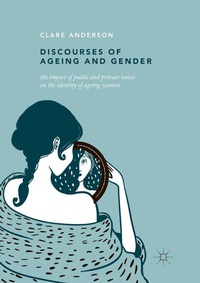 Enlarge image Cover: Discourses of Ageing and Gender - Palgrave Macmillan