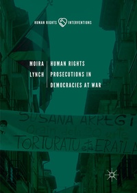 Enlarge image Cover: Human Rights Prosecutions in Democracies at War - Palgrave Macmillan