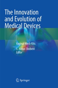 Abbildung von: The Innovation and Evolution of Medical Devices - Springer