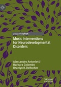 Cover: Music Interventions for Neurodevelopmental Disorders - Palgrave Pivot