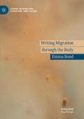 Cover: Writing Migration through the Body - Palgrave Macmillan