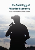 Cover: The Sociology of Privatized Security - Palgrave Macmillan