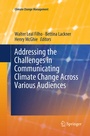 Cover: Addressing the Challenges in Communicating Climate Change Across Various Audiences - Springer