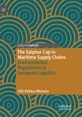 Cover: The Sulphur Cap in Maritime Supply Chains - Palgrave Pivot