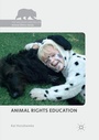 Cover: Animal Rights Education - Palgrave Macmillan