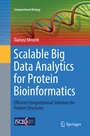 Cover: Scalable Big Data Analytics for Protein Bioinformatics - Springer