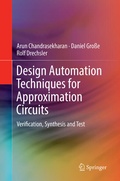 Cover: Design Automation Techniques for Approximation Circuits - Springer