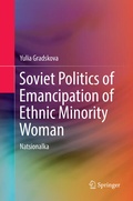 Cover: Soviet Politics of Emancipation of Ethnic Minority Woman - Springer