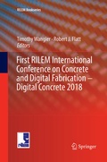Cover: First RILEM International Conference on Concrete and Digital Fabrication - Digital Concrete 2018 - Springer