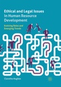 Cover: Ethical and Legal Issues in Human Resource Development - Palgrave Macmillan