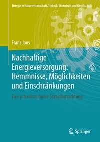 Abbildung von: Nachhaltige Energieversorgung: Hemmnisse, Möglichkeiten und Einschränkungen - Springer