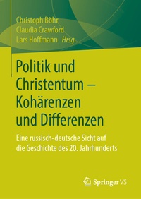 Abbildung von: Politik und Christentum - Kohärenzen und Differenzen - Springer VS