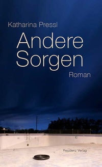 Abbildung von: Andere Sorgen - Residenz