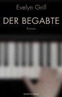 Cover: Der Begabte - Residenz