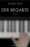 Cover: Der Begabte - Residenz